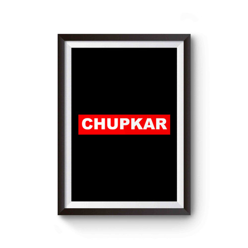 Chup Kar Quote Red Box Poster