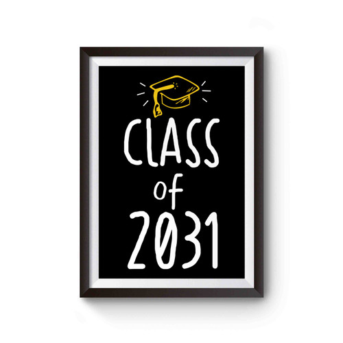 Class Of 2031 Future Kindergarten Graduate Poster