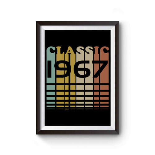 Classic 1967 Birthday 50th B- Day Poster