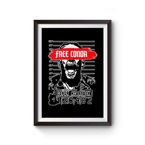 Conor Mcgregor Parody Free Conor Mma Fighter Fan The Notorius Poster
