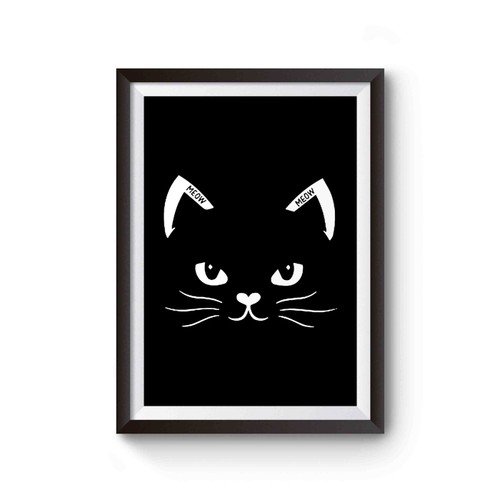 Cute Cat Meow Meow You Had Me At Hello Poster