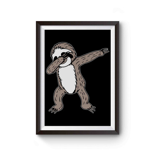 Cute Sloth Dabbing Poster