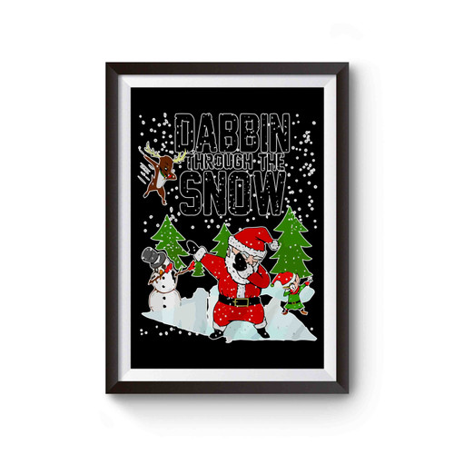 Dabbin Through The Snow Christmas Poster