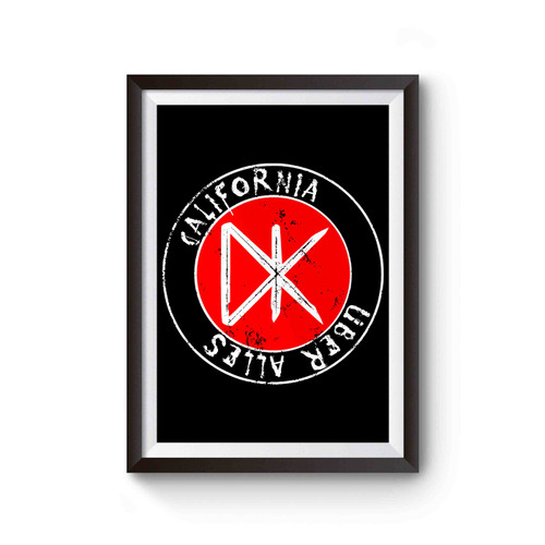 Dead Kennedys Holiday In Cambodia California Uber Alles Poster