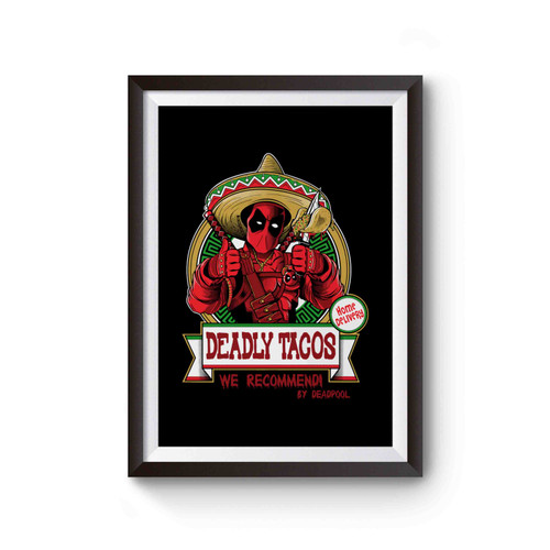 Deadpool Deadly Mexican Mercenary Poster