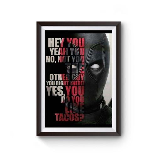 Deadpool Quote Poster