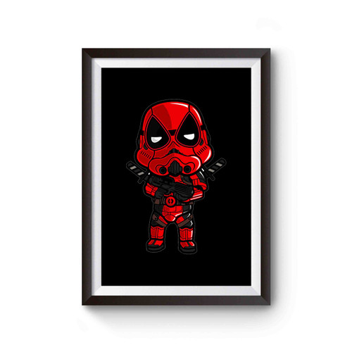 Deadpool Star Wars Storm Trooper Star Wars Parody Character Poster