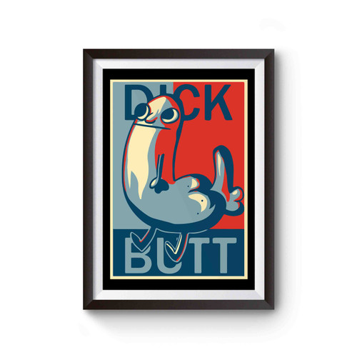 Dick Butt Poster