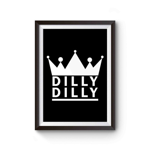 Dilly Dilly Beer Cover Inspired Poster