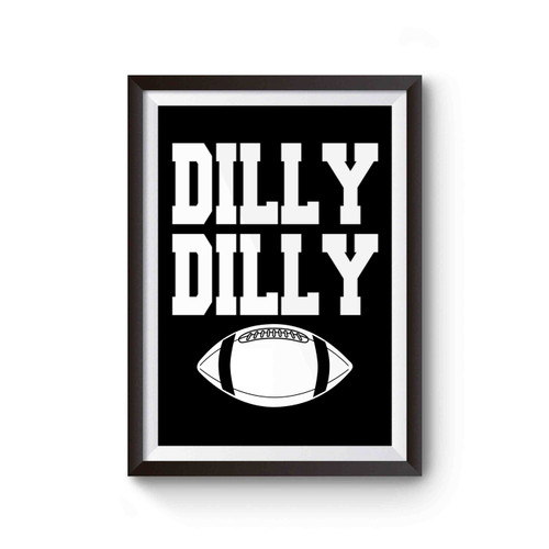 Dilly Dilly Rugby Poster