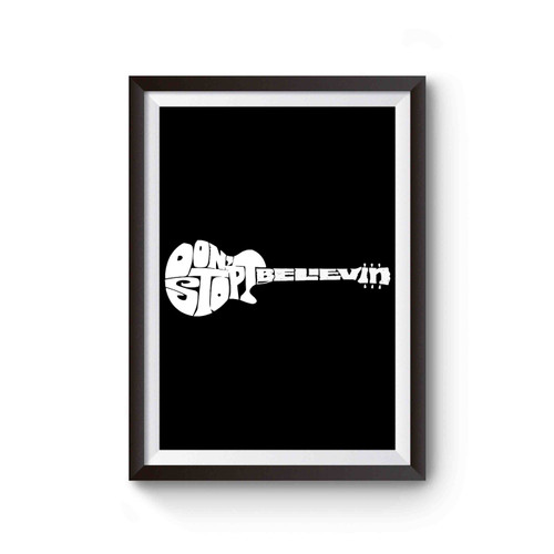 Don't Stop Believin' Poster
