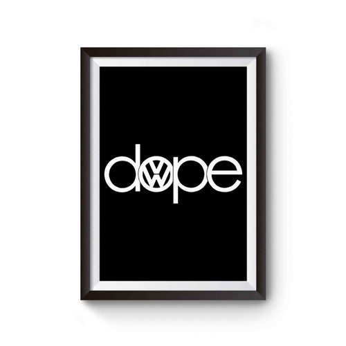 Dope Vw Logos Rap Music Poster