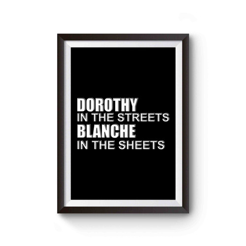Dorothy On The Streets Poster