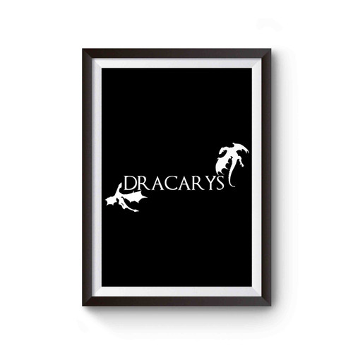 Dracarys Game Of Thrones Inspired Poster