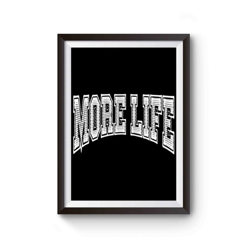 Drake More Life Quotes Poster