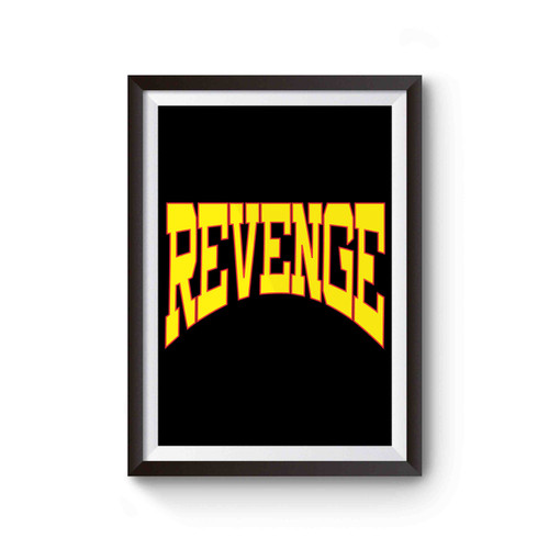 Drake Summer Sixteen Tour Revenge Poster