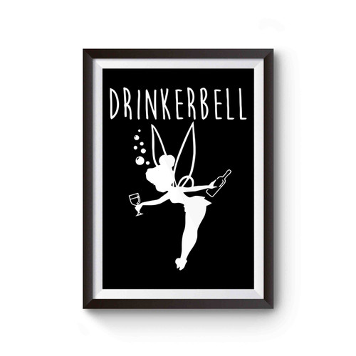 Drinkerbell Disney Funny Poster