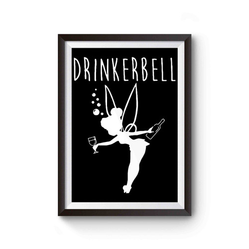 Drinkerbell Funny Poster