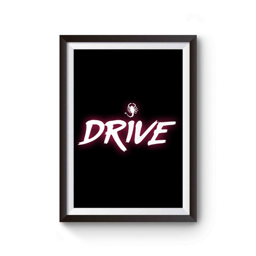 Drive Movie Poster Poster