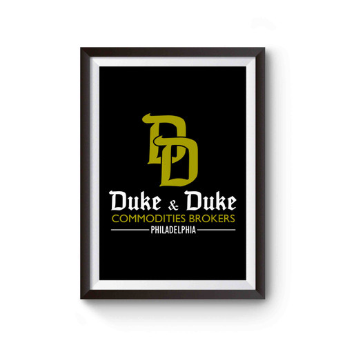 Duke & Duke Commodities Brokers Poster