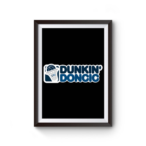 Dunkin' Doncic Poster