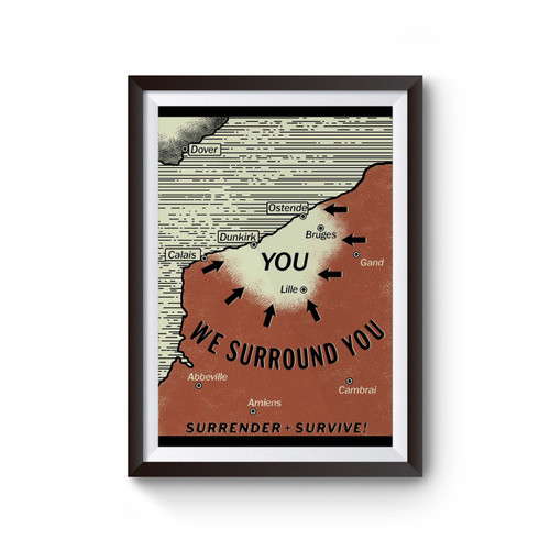 Dunkirk Movie We Surround You Poster