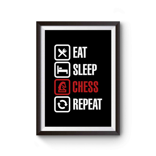 Eat Sleep Chess Repeat Poster