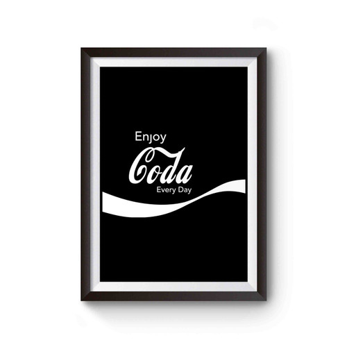 Enjoy Coda Every Day Poster
