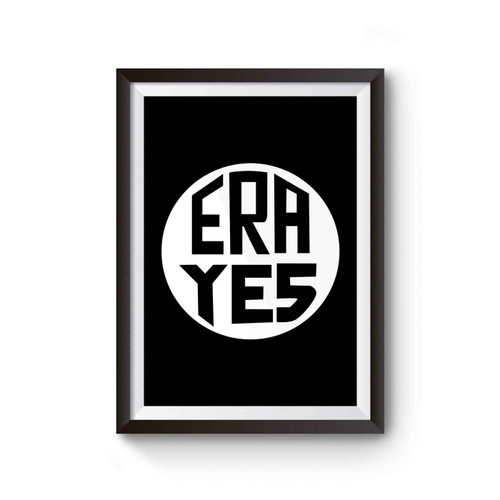 Era Yes Feminist Poster
