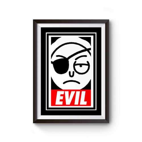 Evil Morty Obey Mash- Up Inspired Poster