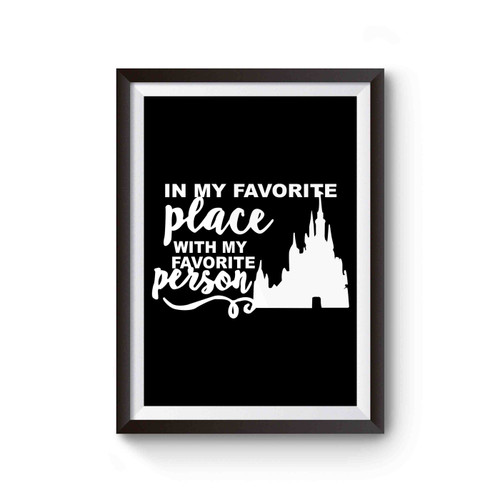Favorite Place Favorite People Disney Family Disney Group Poster
