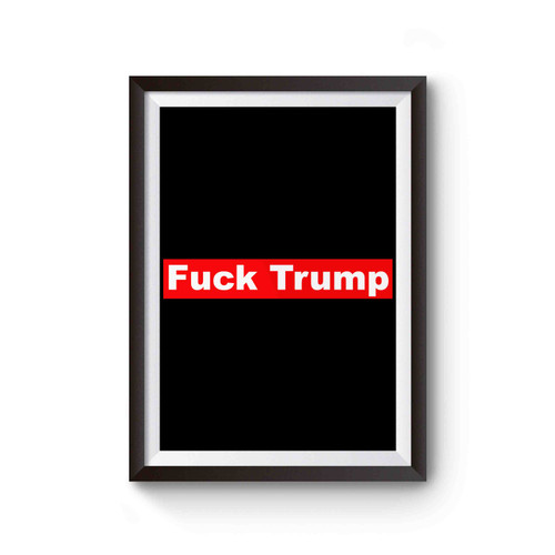 Fck Donald Trump Red Logo Poster