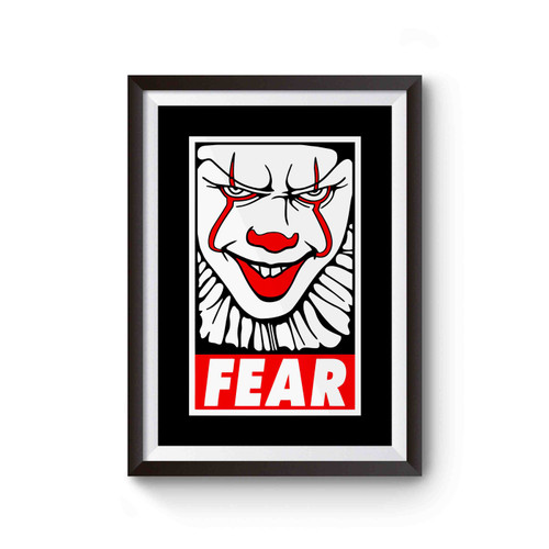 Fear Pennywise Poster