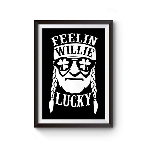 Feelin Willie Poster