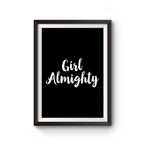 Feminist Girl Almighty Poster