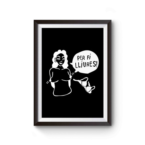 Feminist Per Fi Lliures Poster