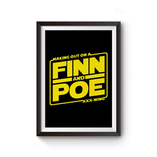 Finn And Poe Making Out On A Triple X-Wing Poster
