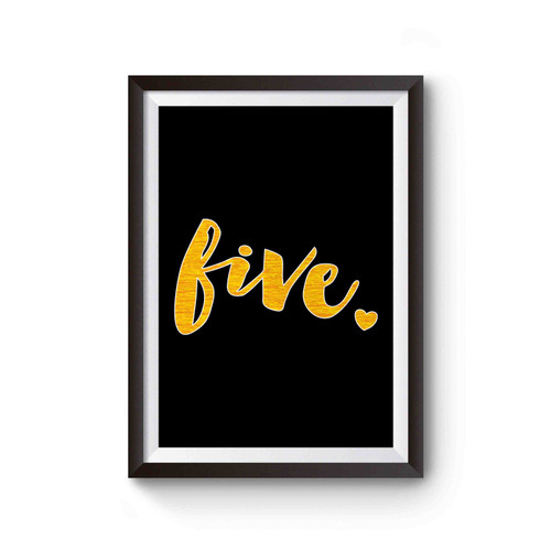 Five Year Old Birthday Poster