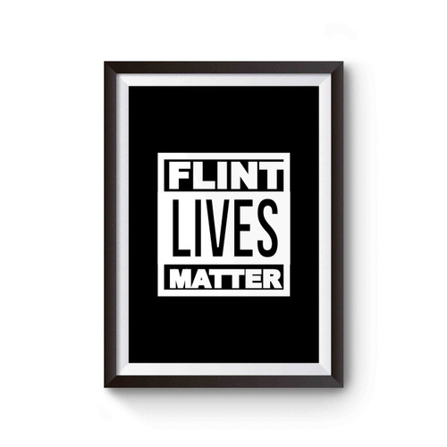 Flint Lives Matter Poster