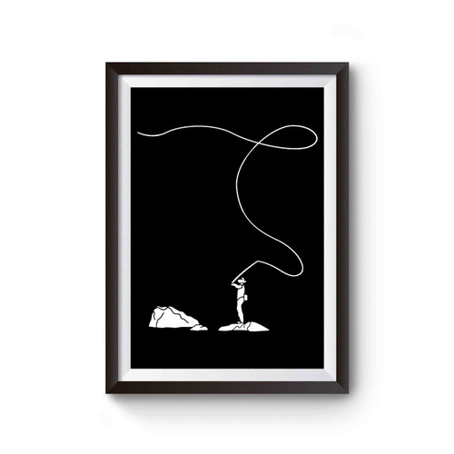 Fly Fishing Fishing Gift Fly Rod A Men Fly Fishing Lumberj Poster