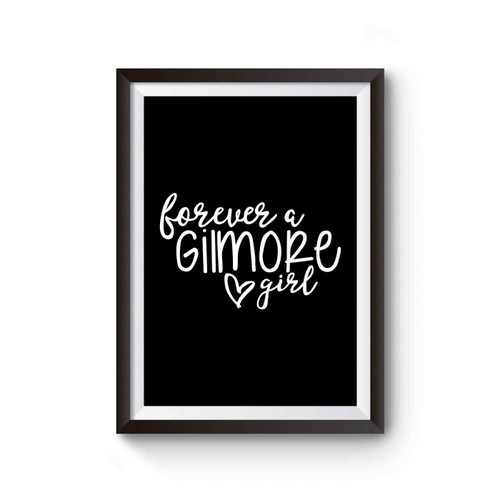 Forever A Gilmore Girls Gilmore Revival Rory Gilmore Team Jess Poster