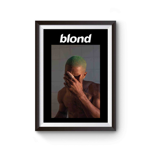 Frank Ocean Endless Blonde Boys Don't Cry Poster