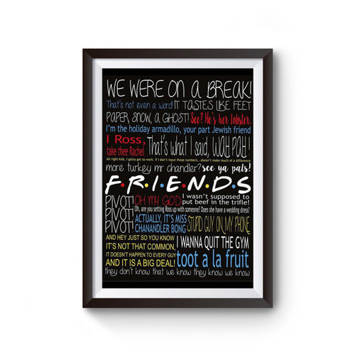 Friends Tv Show Classic Quote Poster