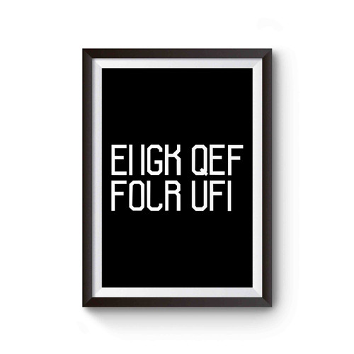 Fuck Off Hid Poster
