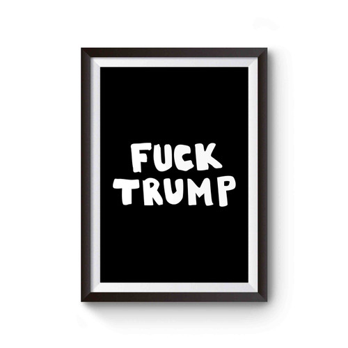 Fuck Trump Typopunk Poster