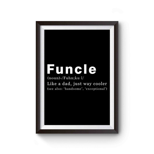 Funcle Funny Uncle Definition Ndr Poster