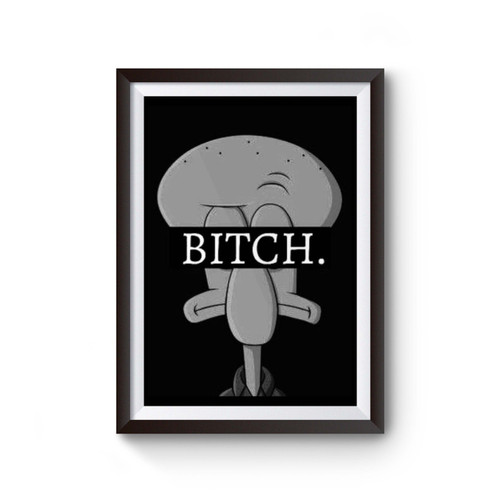 Funny Bitch Poster