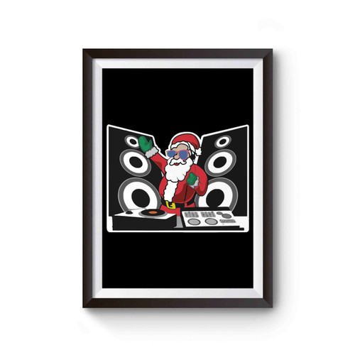 Funny Christmas Dj Deejay Santa Claus Poster