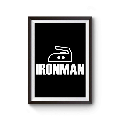 Funny Ironman Joke Poster