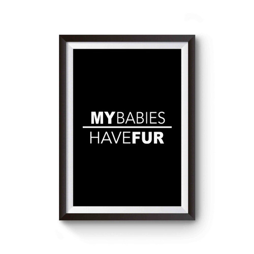 Fur Mama Gog Mom Cat Mom Animal Lovers Fur Mom Poster